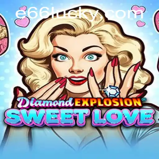 Discover the Enchanting World of DiamondExplosionSweetLove and Its Growing Popularity