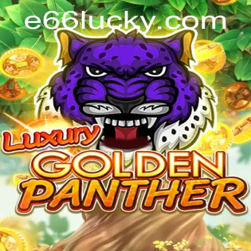 Unveiling the Thrills of LUXURYGOLDENPANTHER: A Comprehensive Guide