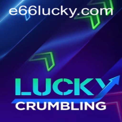 Discover the Thrill of LuckyCrumbling: A Comprehensive Guide