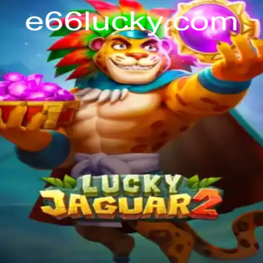 Exploring the Excitement of Luckyjaguar2 and the e66 PH Login