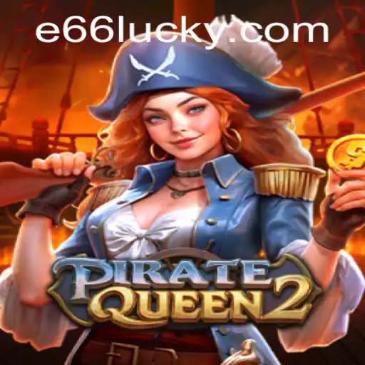 PirateQueen2: Discover the Thrills of the High Seas
