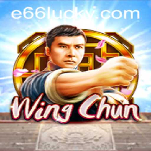 WingChun: A Modern Martial Arts Game with a Twist of E66 PH Login