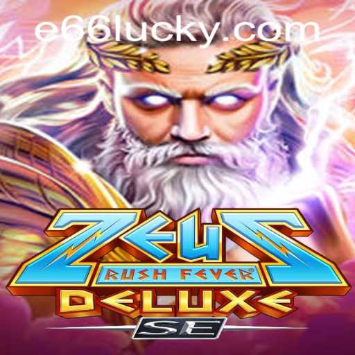 Explore the Exciting World of ZeusRushFeverDeluxeSE and the e66 PH Login